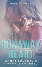 Runaway Heart: The Sexy Truth