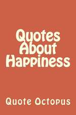 Quotes about Happiness: Aumente Naturalmente El Crecimiento de Musculo y Disminuya La Grasa