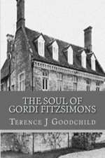 The Soul of Gordi Fitzsimons: Volume V