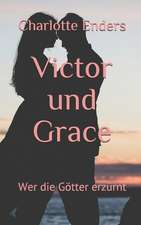 Victor Und Grace