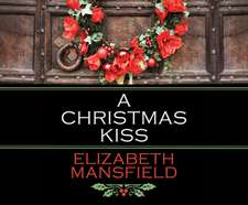 A Christmas Kiss