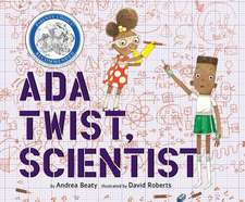 Ada Twist, Scientist