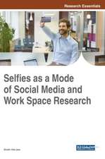 Selfies as a Mode of Social Media and Work Space Research