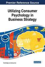 Utilizing Consumer Psychology in Business Strategy