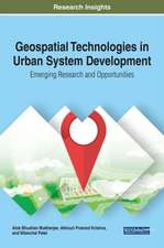 Geospatial Technologies in Urban System Development