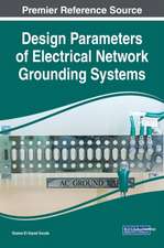 Design Parameters of Electrical Network Grounding Systems