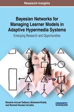 Bayesian Networks for Managing Learner Models in Adaptive Hypermedia Systems