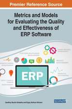 Metrics and Models for Evaluating the Quality and Effectiveness of ERP Software