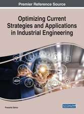 Optimizing Current Strategies and Applications in Industrial Engineering