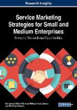 Service Marketing Strategies for Small and Medium Enterprises