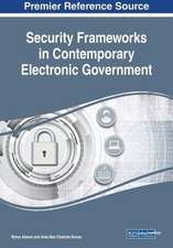 Security Frameworks in Contemporary Electronic Government