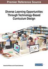 Diverse Learning Opportunities Through Technology-Based Curriculum Design