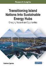 Transitioning Island Nations Into Sustainable Energy Hubs