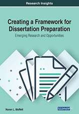 Creating a Framework for Dissertation Preparation