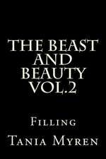 The Beast and Beauty Vol.2