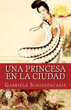 Una Princesa En La Ciudad