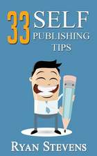 33 Self-Publishing Tips: A Novel from the Untamed State