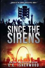 Since the Sirens