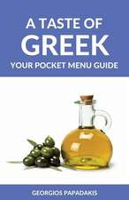 A Taste of Greek