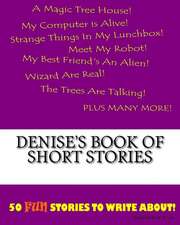 Denise's Book of Short Stories