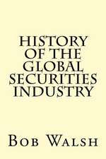 History of the Global Securities Industry