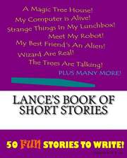 Lance's Book of Short Stories