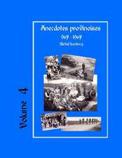 Anecdotes Provinoises, Volume 4