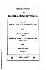 The World's Best Orations, from the Earliest Period to the Present - Volume 6