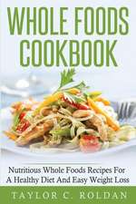 Whole Foods Cookbook