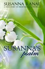 Susanna's Psalm