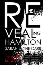 Revealing Hamilton
