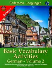 Parleremo Languages Basic Vocabulary Activities German - Volume 2