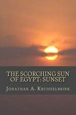 The Scorching Sun of Egypt-Sunset