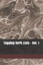 Tagalog Verb Lists - Vol. 1