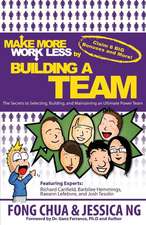 Make More Work Less by Buliding a Team