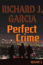 Perfect Crime Episode 2 the Marriage