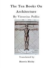 The Ten Books on Architecture