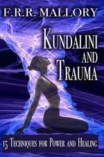 Kundalini and Trauma