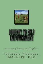 Journey to Self Empowerment