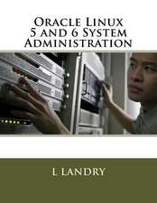 Oracle Linux 5 and 6 System Administration