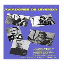 Aviadores de Leyenda