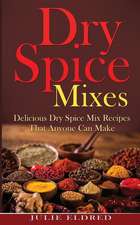 Dry Spice Mixes