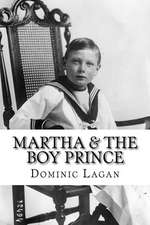 Martha & the Boy Prince