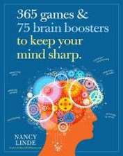 440 Games, Puzzles & Brain Boosters Specially Designed to Keep Your Mind Sharp