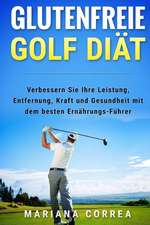 Glutenfreie Golf Diat