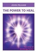 The Power to Heal