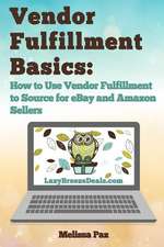 Vendor Fulfillment Basics