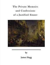 The Private Memoirs and Confessions of a Justified Sinner