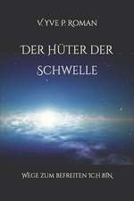 Der Huter Der Schwelle