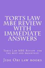 Torts Law MBE Review with Immediate Answers